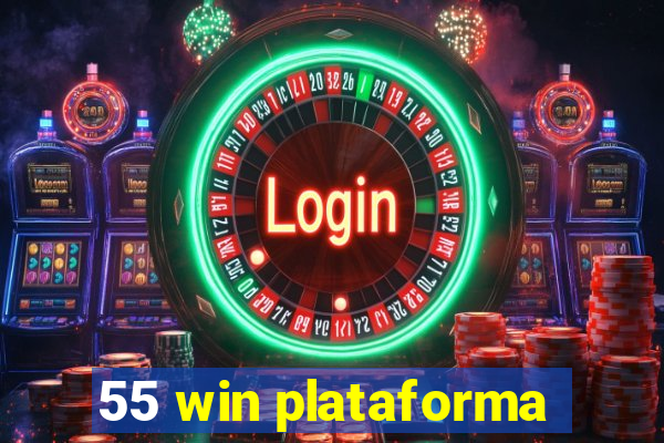 55 win plataforma